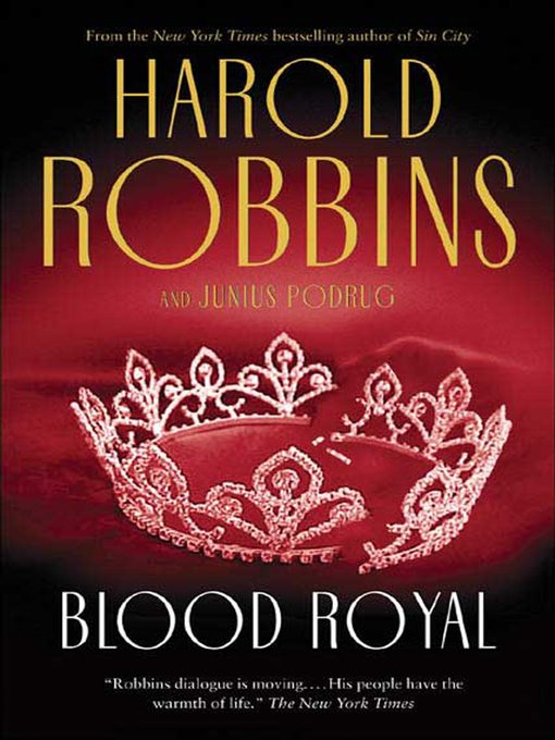 Title details for Blood Royal by Harold Robbins - Available